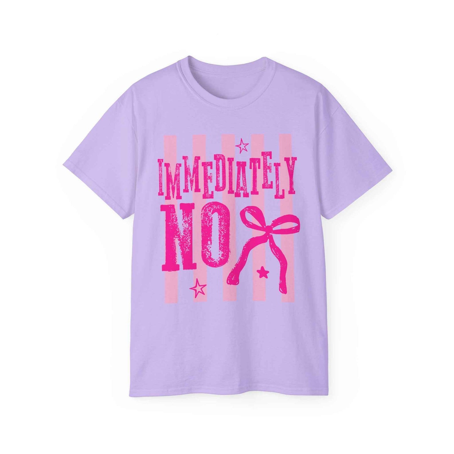 Immediately No T‑Shirt — Funny Feminine Pink Graphic Tee