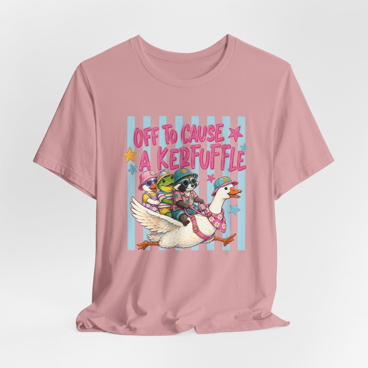 Off to Cause a Kerfuffle Tee